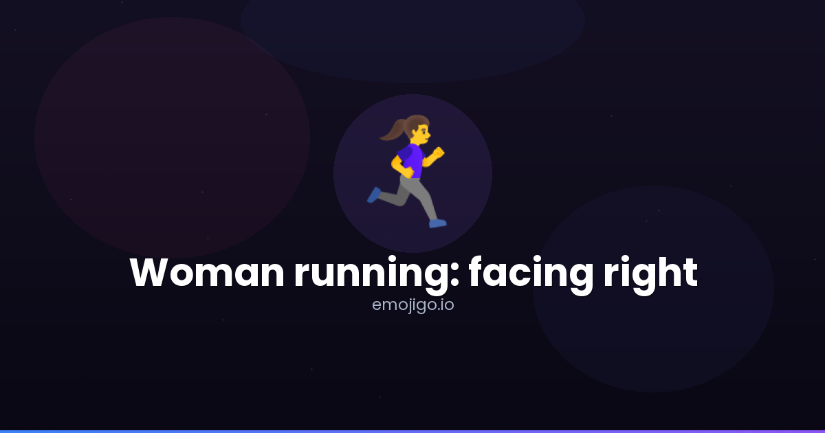 🏃‍♀️‍ ️ Woman running: facing right Emoji Meaning - Copy & Paste