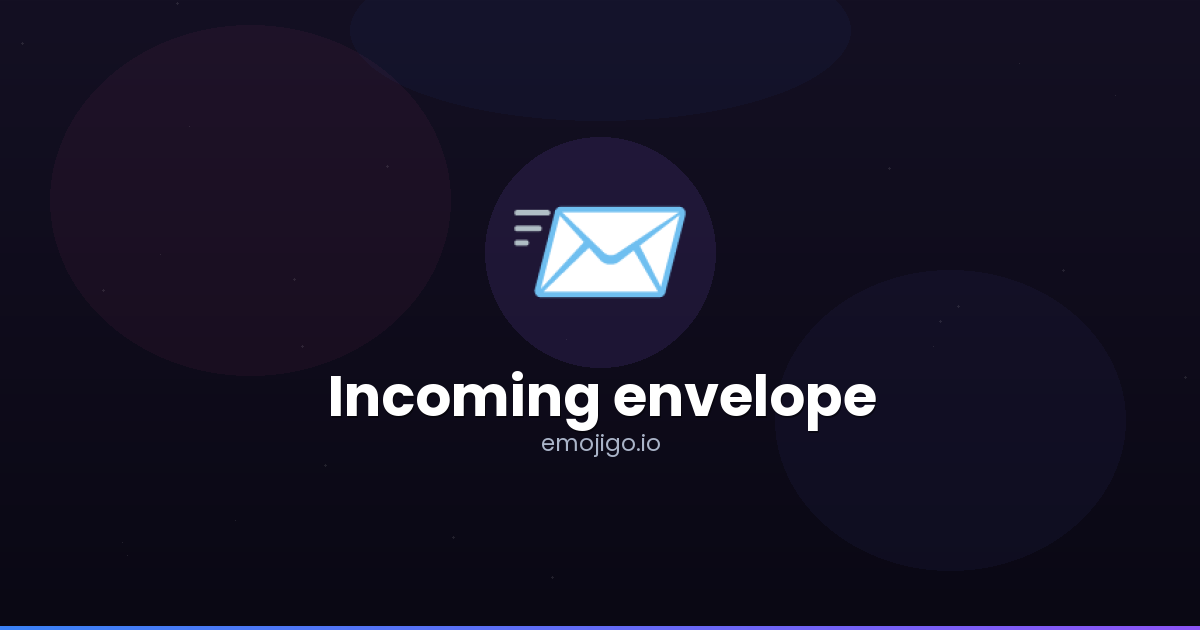 📨 Incoming envelope Emoji Meaning - Copy & Paste