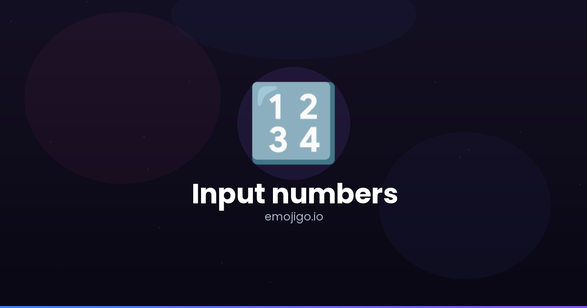 Computing Numbers Emoji ðĒ Input numbers Emoji Meaning - Copy & Paste