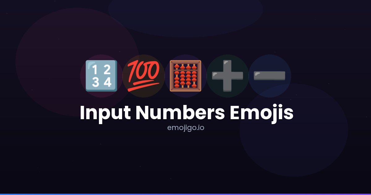 Computing Numbers Emoji ðĒðŊ Input Numbers Emojis - Copy & Share