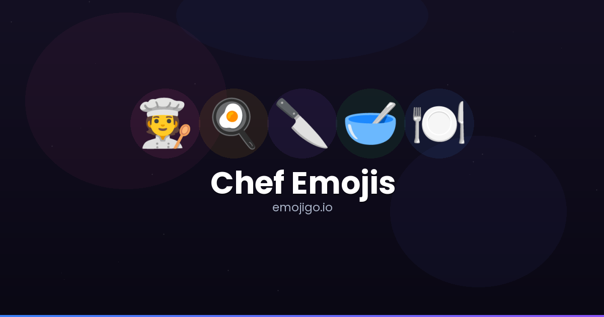 🧑‍🍳🍳 Chef Emojis - Copy & Share