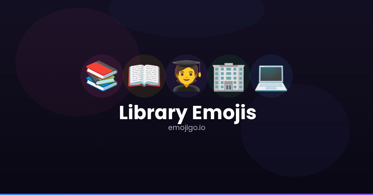 📚📖 Library Emojis - Copy & Share