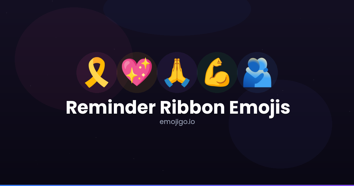 🎗️💖 Reminder Ribbon Emojis - Copy & Share