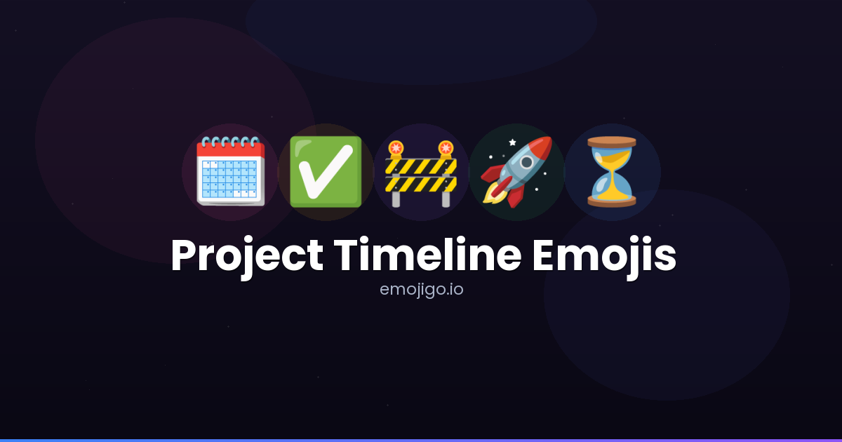Project Method Emoji ποΈ Project Timeline Emojis - Copy & Share