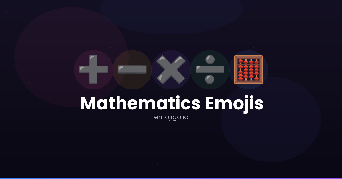 Math Emothicon Mathematics Emojis - Copy & Share